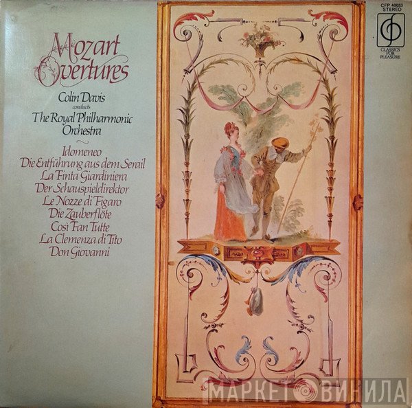Wolfgang Amadeus Mozart, The Royal Philharmonic Orchestra, Sir Colin Davis - Mozart Overtures