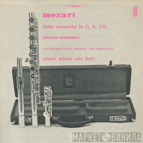 Wolfgang Amadeus Mozart, The Stuttgart Festival Orchestra, Emil Kahn - Flute Concerto In G K. 313 (Orchestral Accompaniment)