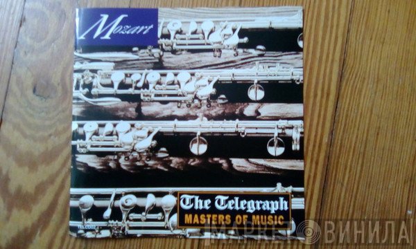 Wolfgang Amadeus Mozart - The Telegraph Masters Of Music