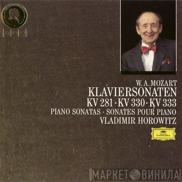 Wolfgang Amadeus Mozart, Vladimir Horowitz - Klaviersonaten KV 281 · KV 330 · KV 333 (Piano Sonatas ·  Sonates Pour Piano)