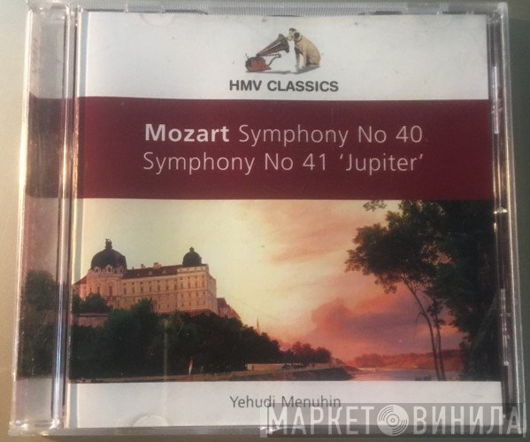 Wolfgang Amadeus Mozart, Yehudi Menuhin - Symphony No.40 - Symphony No.41 Jupiter