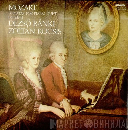 Wolfgang Amadeus Mozart, Zoltán Kocsis, Dezső Ránki - Sonatas For Piano Duet (Complete)
