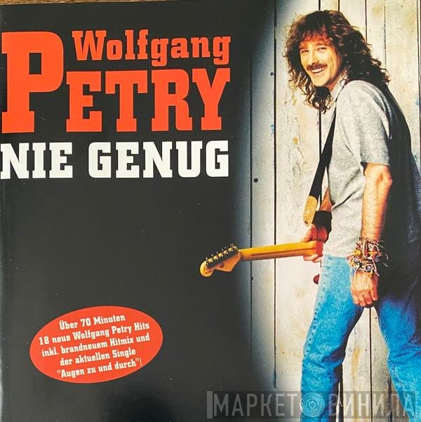 Wolfgang Petry  - Nie Genug