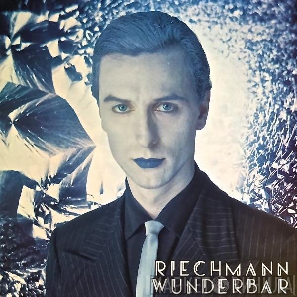 Wolfgang Riechmann  - Wunderbar