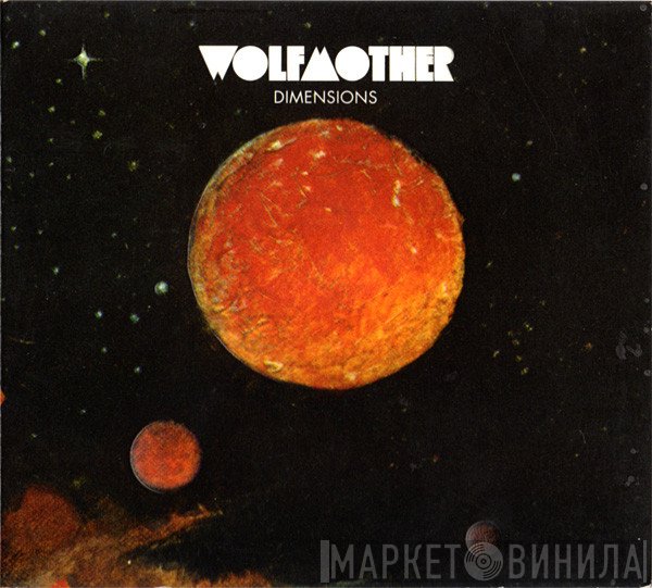Wolfmother  - Dimensions