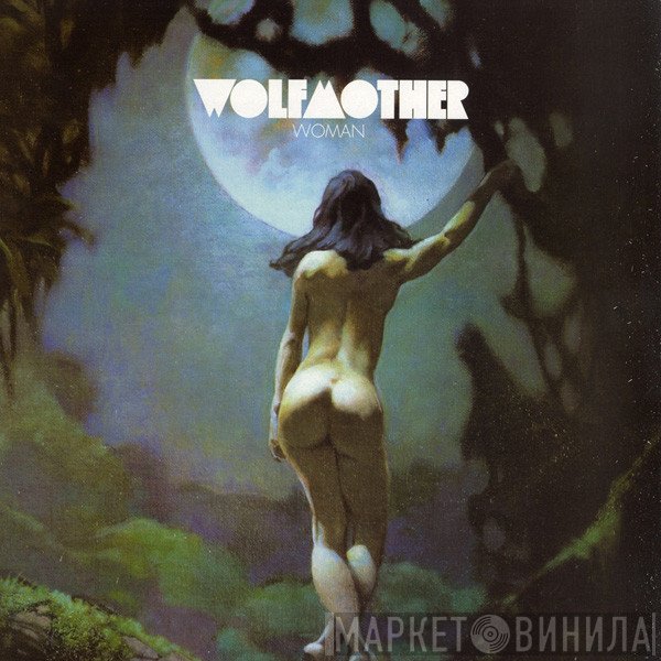 Wolfmother - Woman