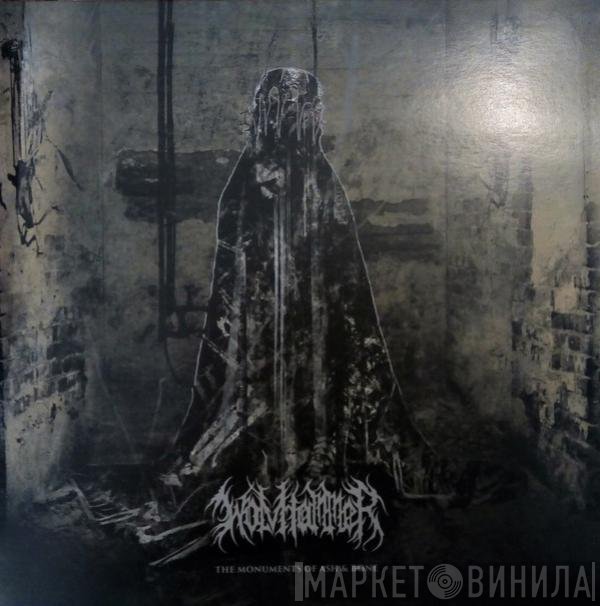Wolvhammer - The Monuments Of Ash & Bone