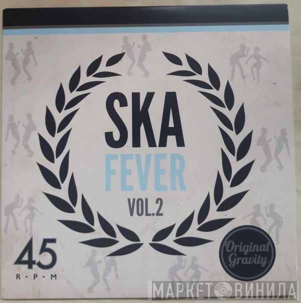 Woodfield Rd Allstars, Prince ALPHONSO & THE FEVER, Junior Dell & The D-Lites - Ska Fever Vol. 2