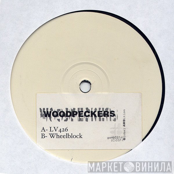 Woodpeckers - LV 426 / Wheelblock