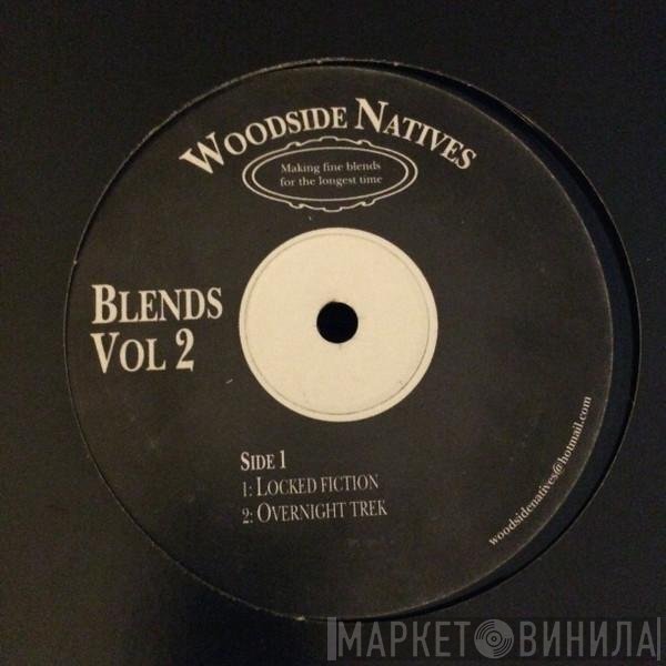 Woodside Natives - Blends Vol 2