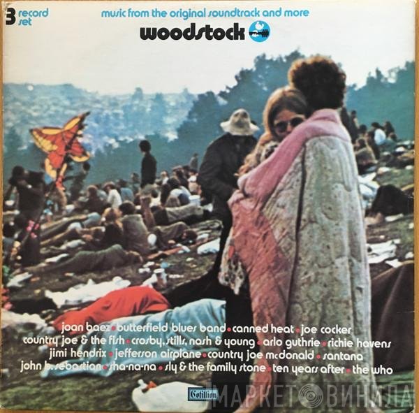  - Woodstock - Music From The Original Soundtrack And More