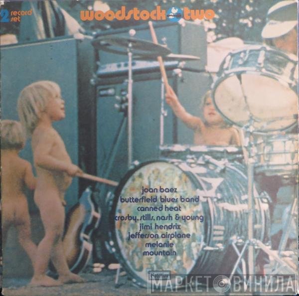  - Woodstock Two
