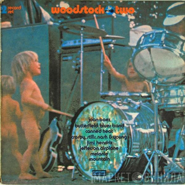  - Woodstock Two