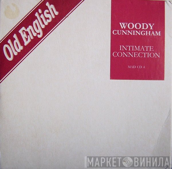 Woody Cunningham  - Intimate Connection