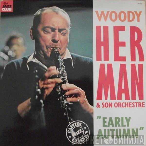 Woody Herman And His Orchestra - Early Autumn
