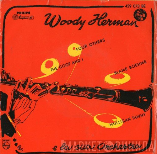 Woody Herman And His Orchestra  - Four Others