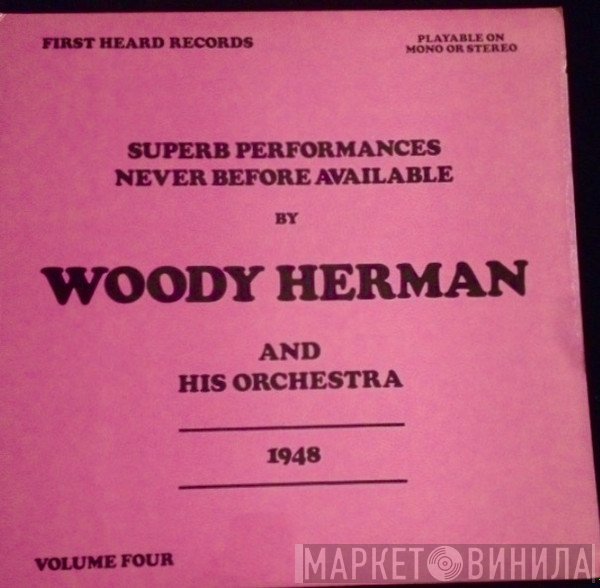 Woody Herman And His Orchestra - Volume Four