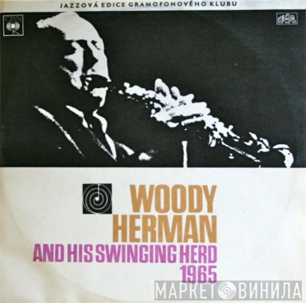 Woody Herman And The Swingin' Herd  - 1965