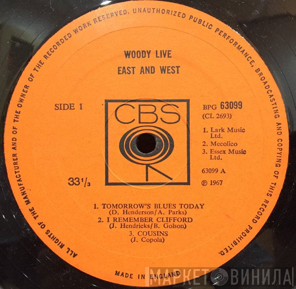 Woody Herman And The Swingin' Herd - Woody Live East And West