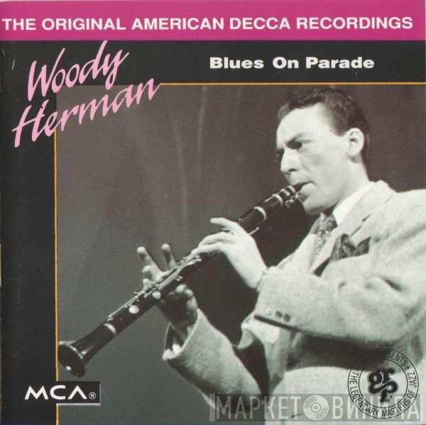 Woody Herman - Blues On Parade