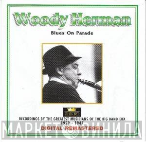 Woody Herman - Blues On Parade