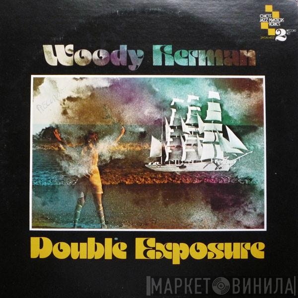 Woody Herman  - Double Exposure