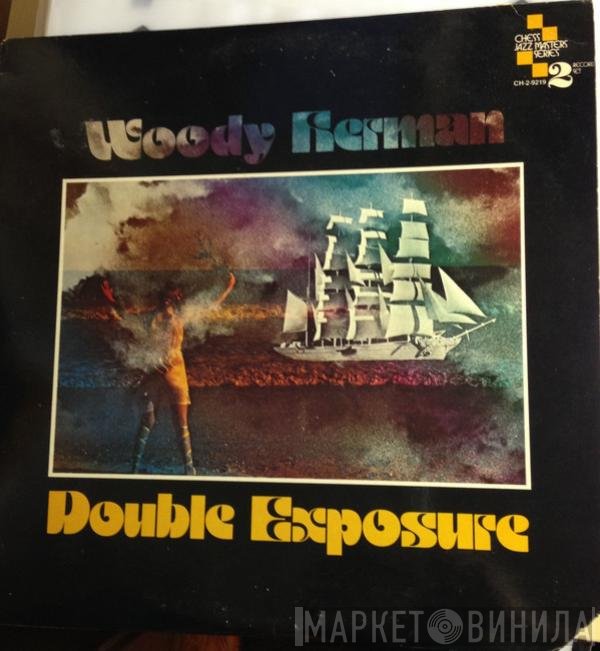 Woody Herman  - Double Exposure