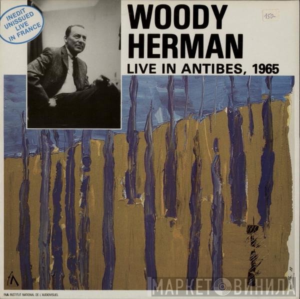 Woody Herman - Live In Antibes, 1965