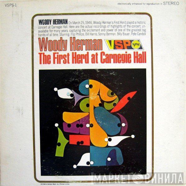 Woody Herman - The First Herd At Carnegie Hall