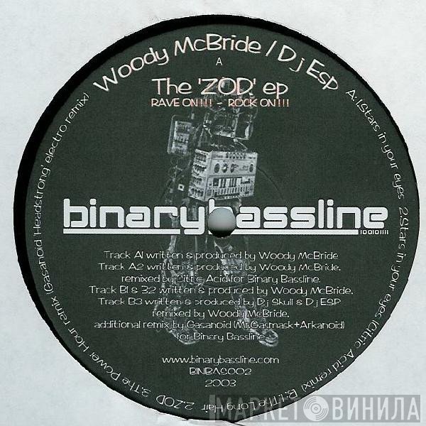 Woody McBride, DJ ESP - The Zod EP