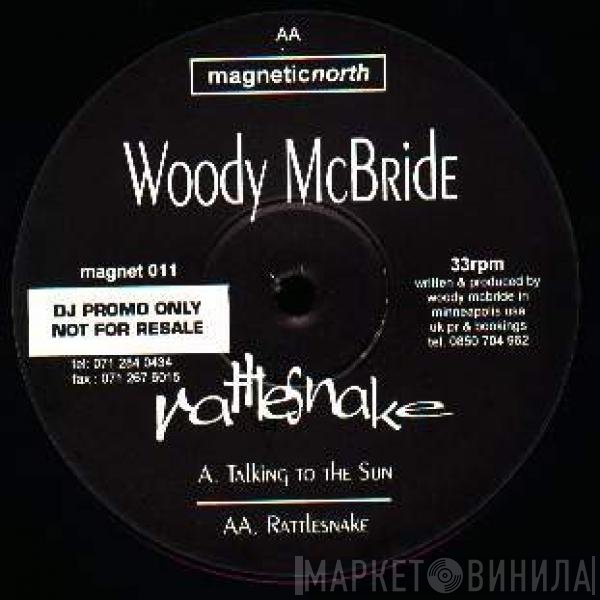 Woody McBride  - Rattlesnake