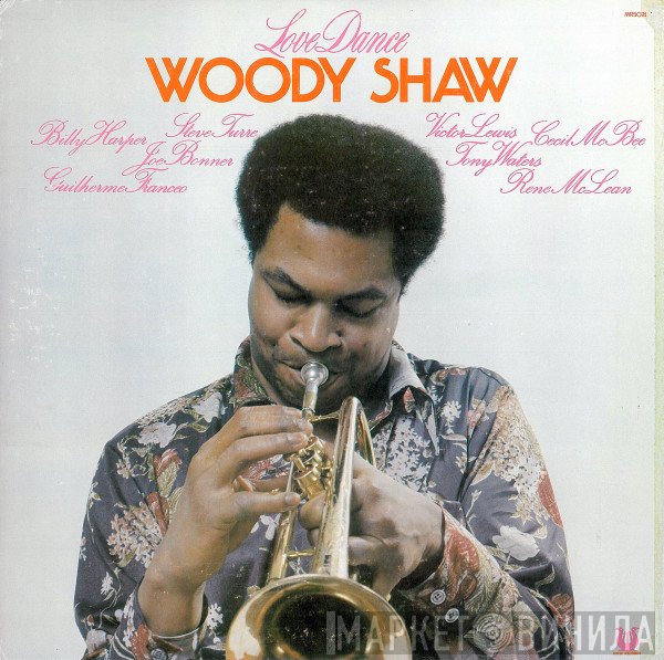 Woody Shaw  - Love Dance