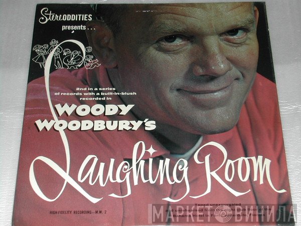 Woody Woodbury - Laughing Room