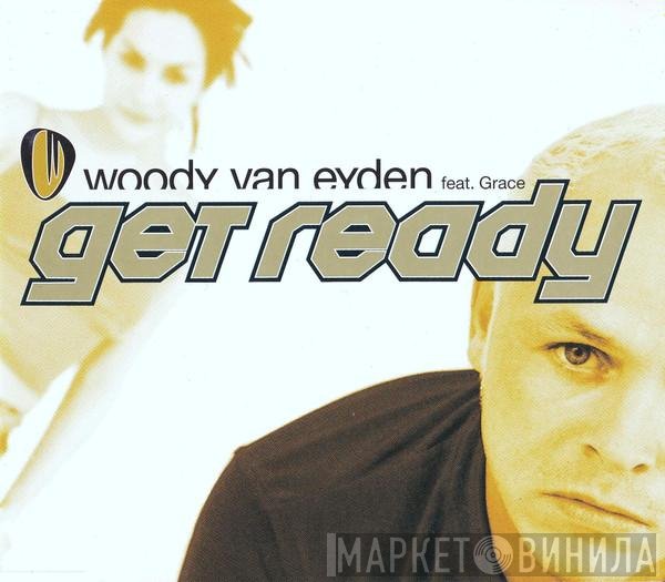 Woody van Eyden Feat. Grace Quinlan  - Get Ready