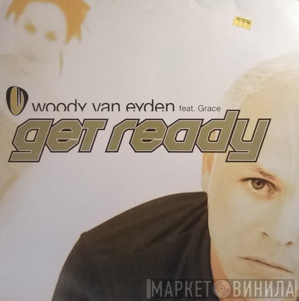 Woody van Eyden Feat. Grace Quinlan  - Get Ready