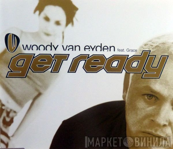Woody van Eyden Feat. Grace Quinlan  - Get Ready
