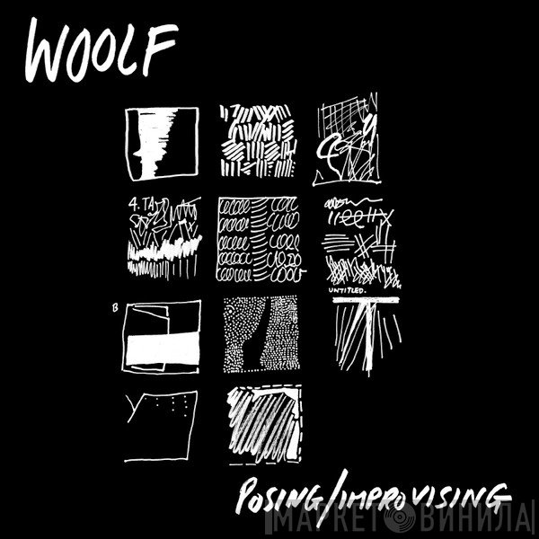 Woolf  - Posing/Improvising