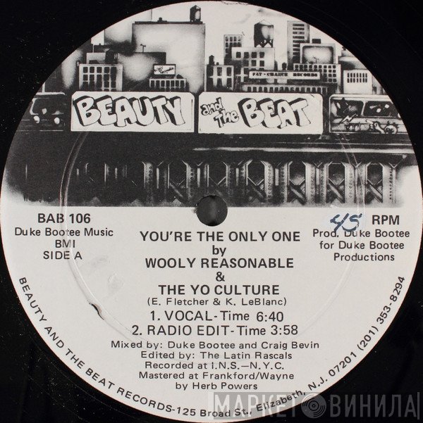 Wooly Reasonable & The Yo Culture - You're The Only One