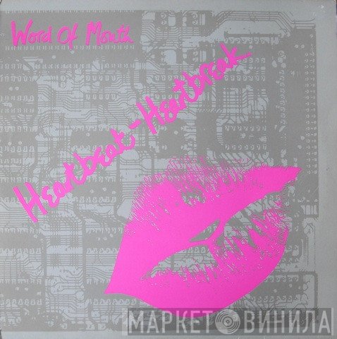 Word Of Mouth  - Heartbeat / Heartbreak