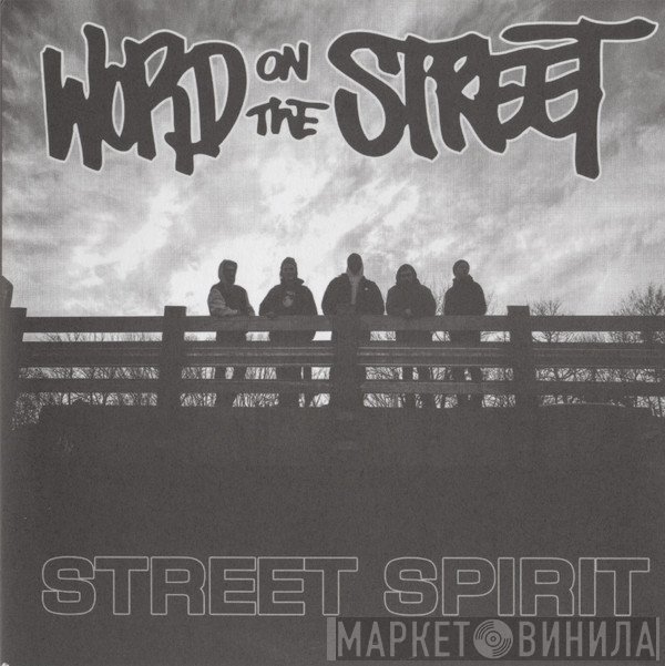 Word On The Street - Street Spirit