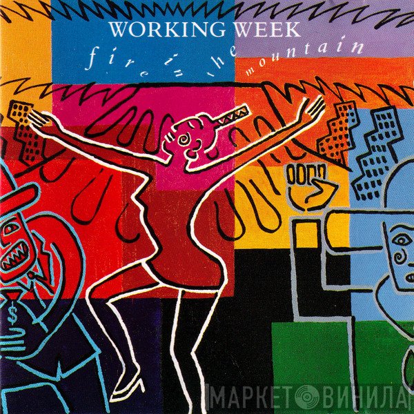 Working Week  - Fire In The Mountain