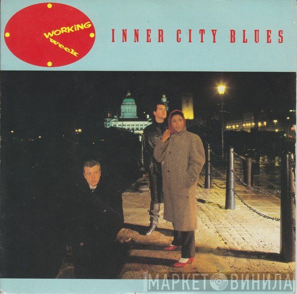 Working Week - Inner City Blues