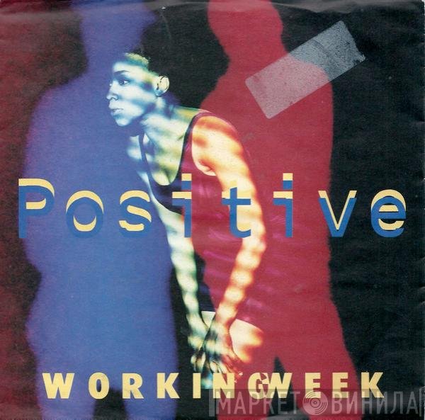 Working Week  - Positive