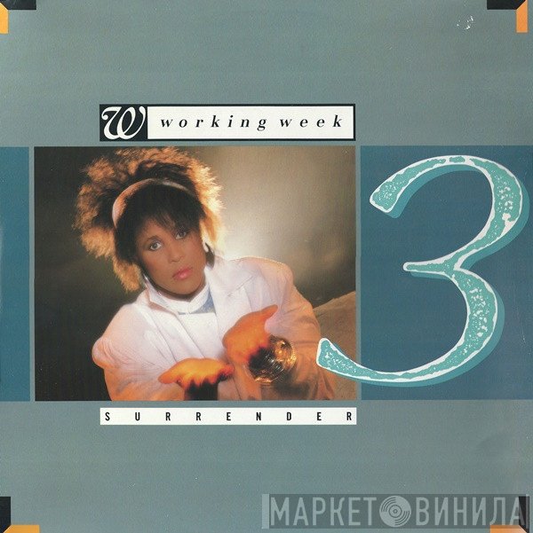 Working Week  - Surrender
