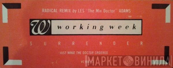 Working Week  - Surrender