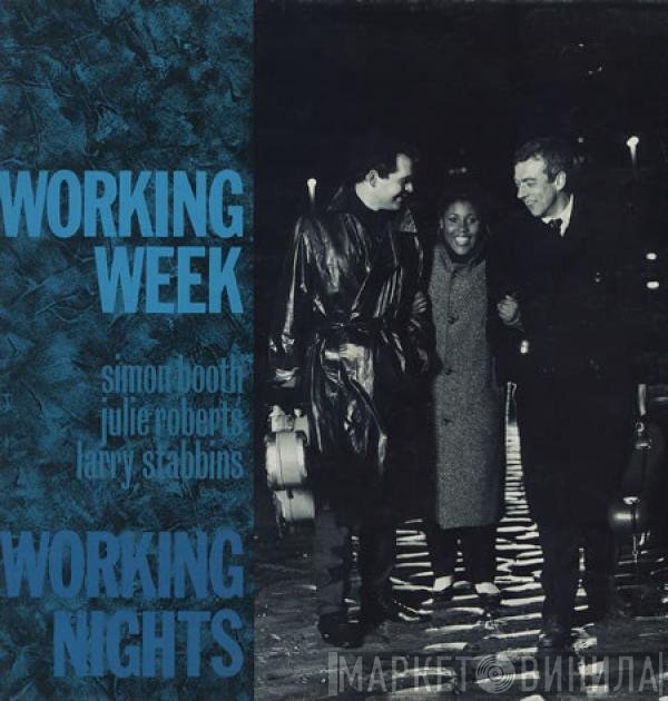 Working Week  - Working Nights