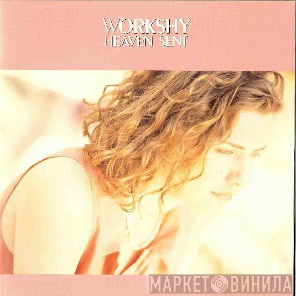 Workshy  - Heaven Sent