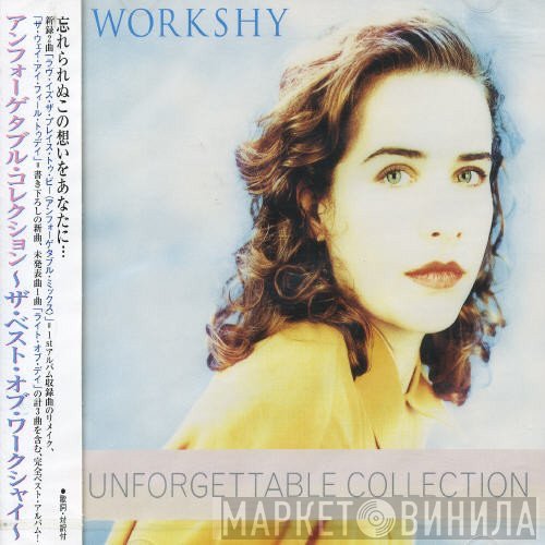 Workshy  - Unforgettable Collection
