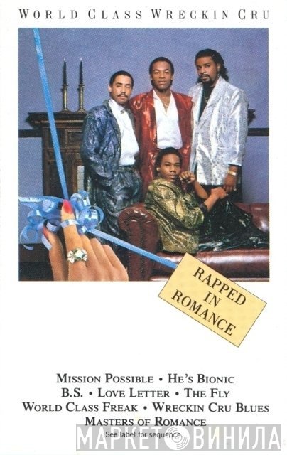 World Class Wreckin' Cru  - Rapped In Romance