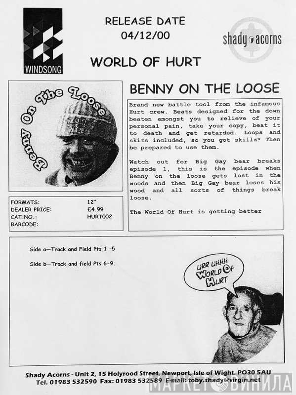 World Of Hurt - Benny On The Loose
